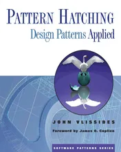 Pattern Hatching: Design Patterns Applied - John Vlissides